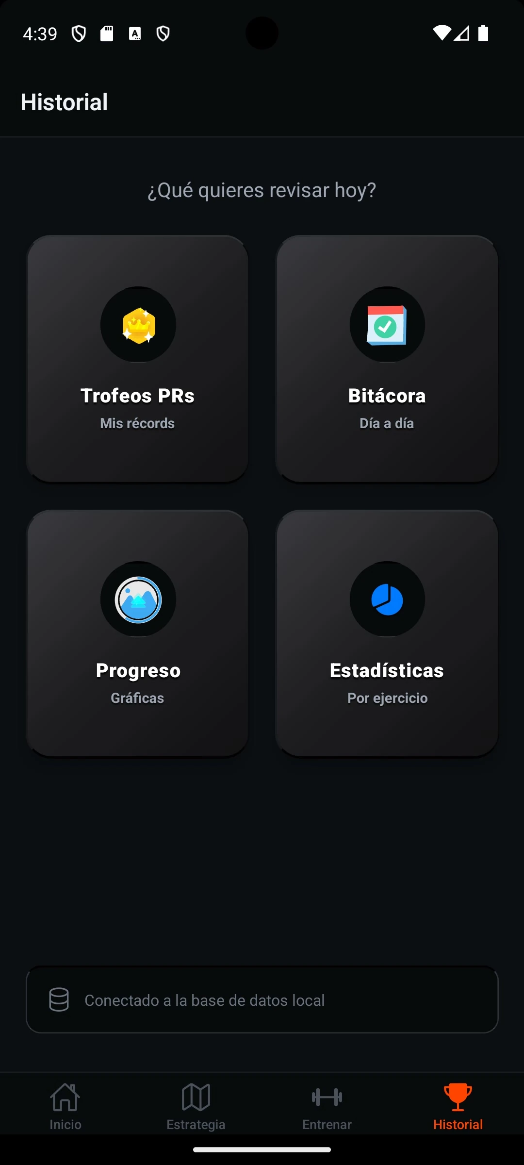 Pantalla Historial con accesos a Trofeos PRs, Bitácora, Progreso y Estadísticas.